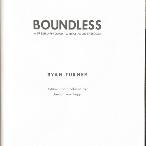 Boundless Cookbook by Ryan Turner Signed Autographed! Sola Sweetener Founder